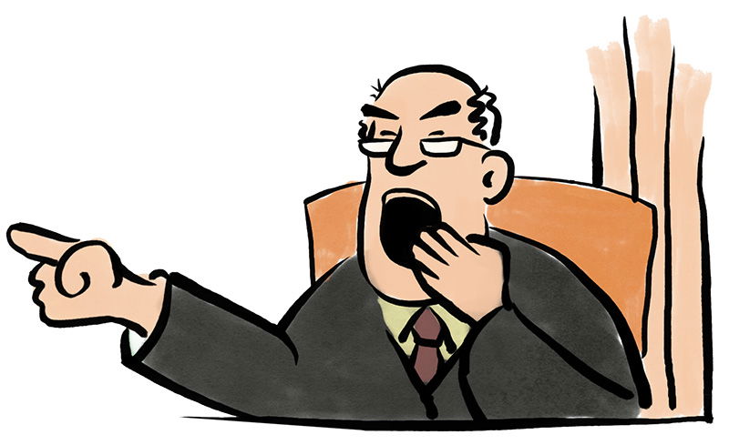 A judge yawning