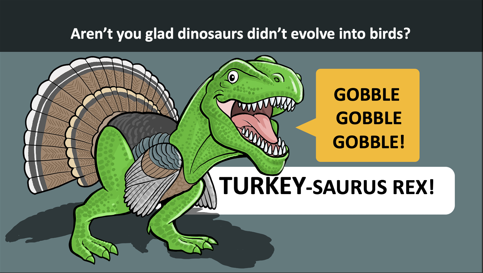 Turkey-saurus rex