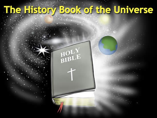 The Bible: History book of the universe