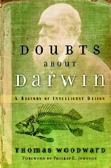 Doubts About Darwin: A History of Intelligent Design