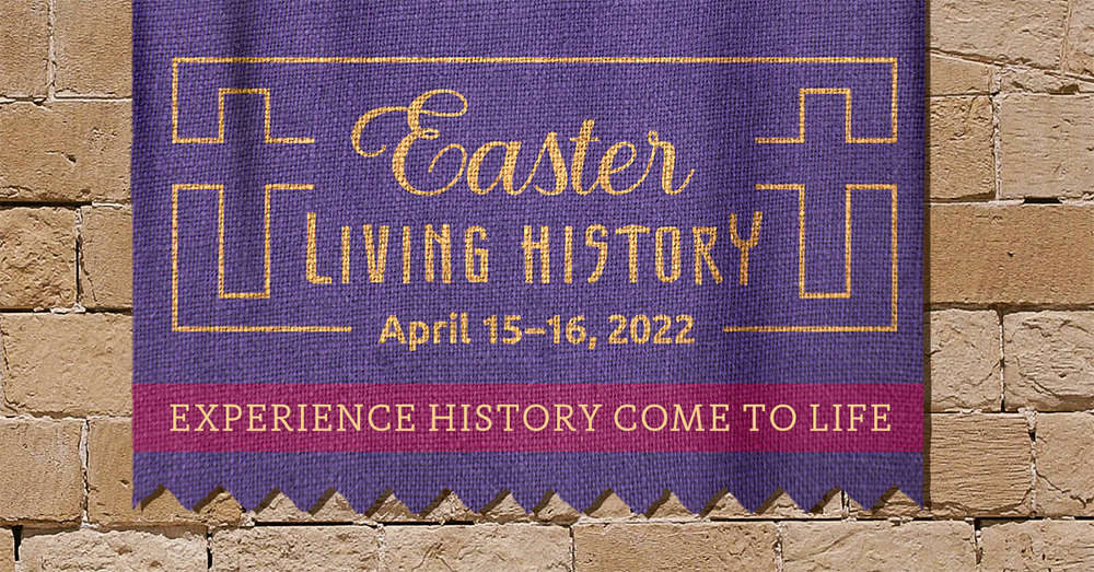 Easter Living History