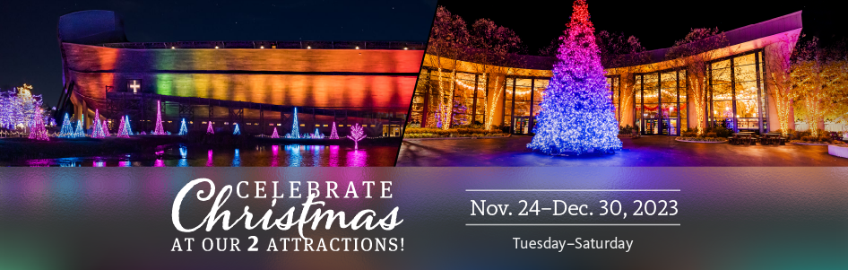 Don’t Miss Christmas at the Creation Museum and Ark Encounter