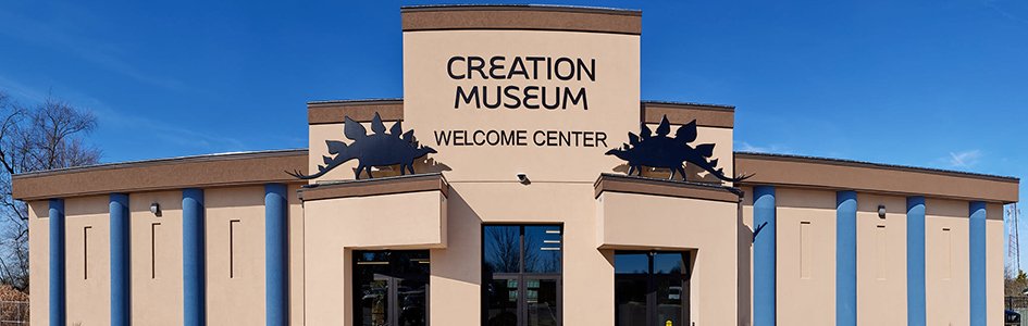 New Creation Museum Welcome Center Now Open