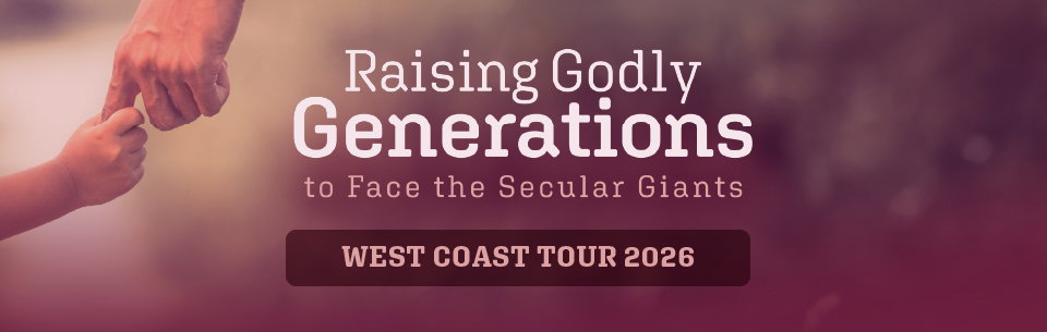 Raising Godly Generations Tour Coming