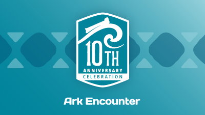 Celebrate 10 Years of Ark Encounter with Us