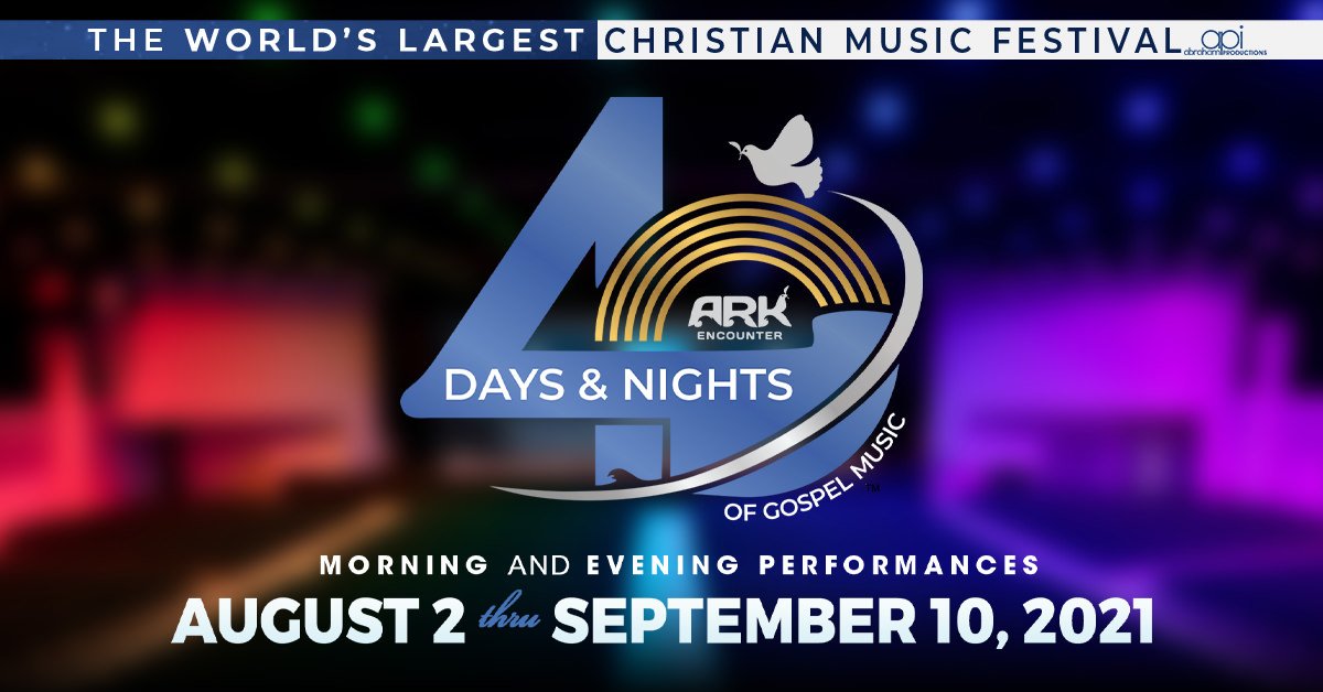Ark Encounter to Host Gospel Music Festival for 40 Days and 40 Nights in 2021