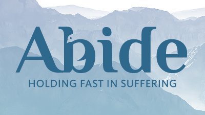 2023 Answers for Women—Abide: Holding Fast in Suffering