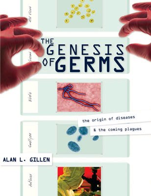 The Genesis of Germs
