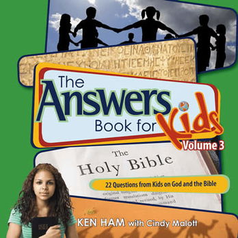 The Answers Book for Kids: Volume 3
