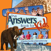The Answers Book for Kids: Volume 6