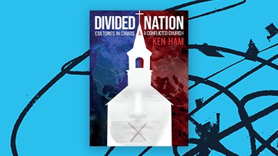 America’s Culture Divide Examined by Ken Ham in New Book