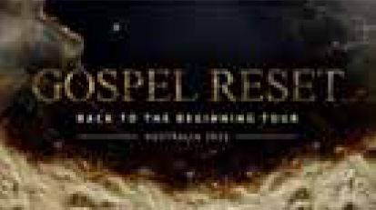 Gospel Reset : Back to the Beginning Tour