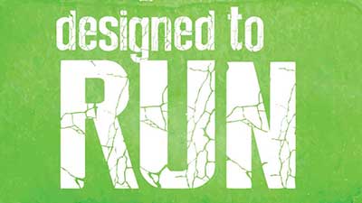 Designed to Run