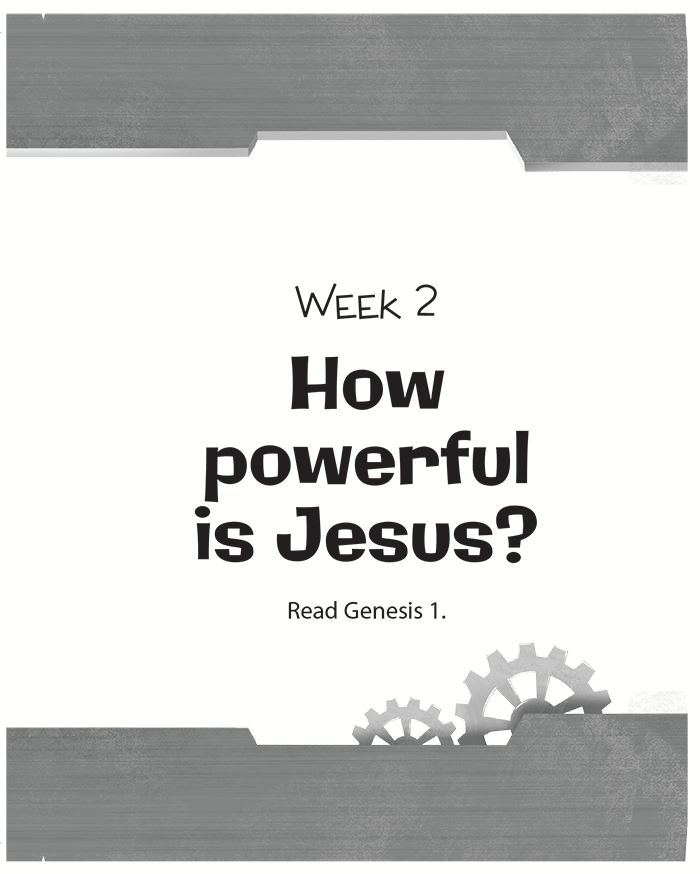 Week Two: How Powerful Is Jesus?