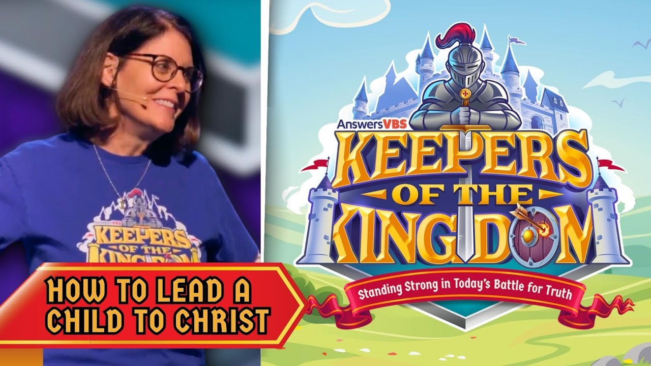 How to Lead a Child to Christ During VBS | Keepers of the Kingdom VBS