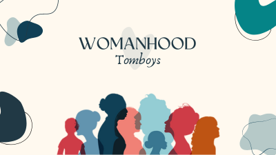 Can a “Tomboy” Be a Biblical Woman?