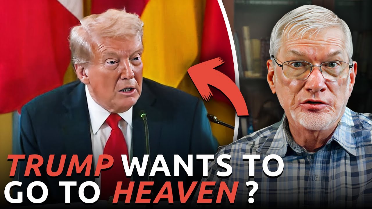 Why I Think the Media Is WRONG About Trump’s Heaven Comments