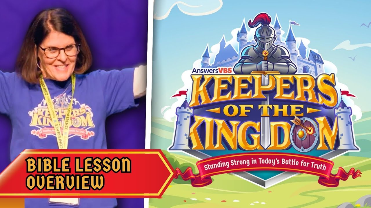 You Will Love This VBS Program! | Keepers of the Kingdom VBS: Bible Lesson Overview