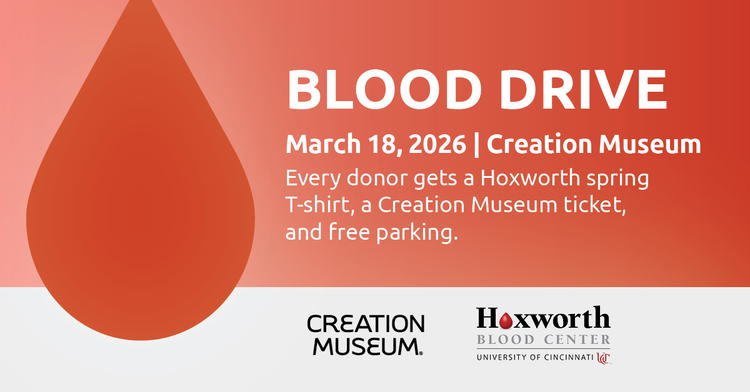 Donate Blood at the Creation Museum and Receive Free Admission