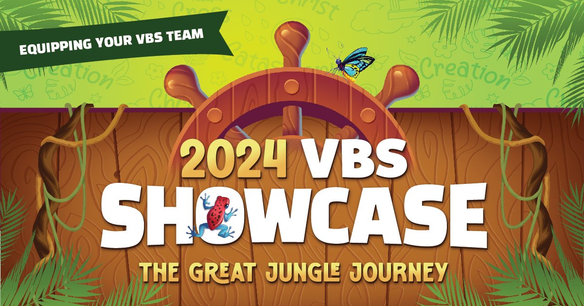 Save the Date for Our VBS Showcase