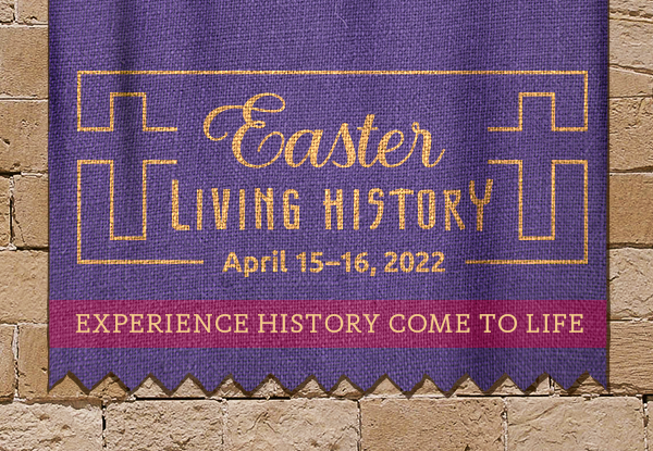 Easter Living History