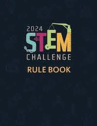 2024 STEM Challenge Rule Book