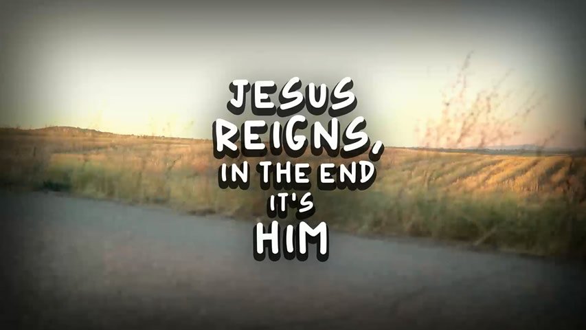 Jesus Reigns