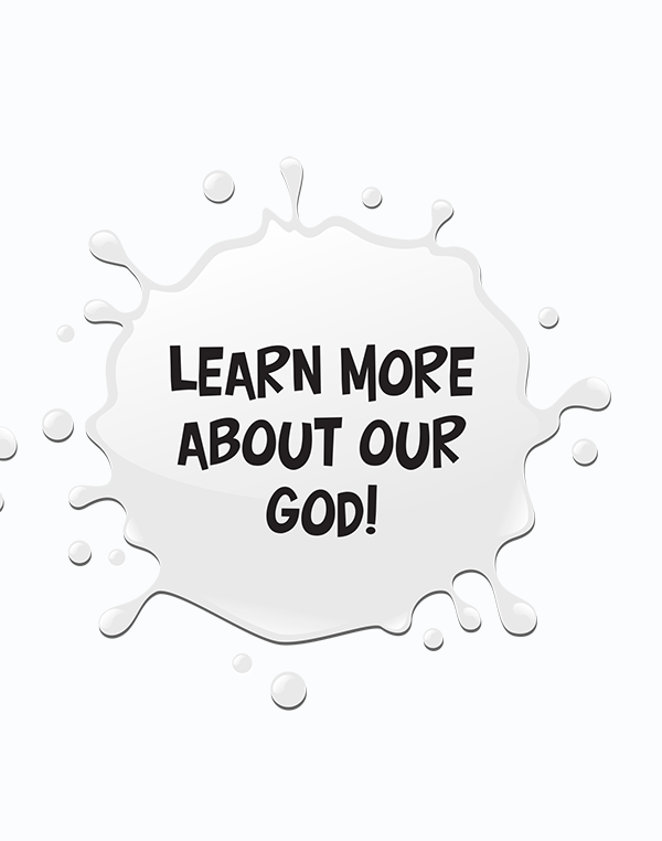 Learn More About Our God!