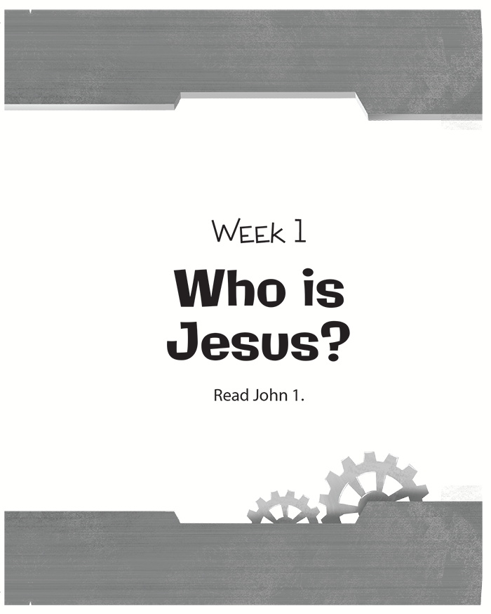 Week One: Who Is Jesus?