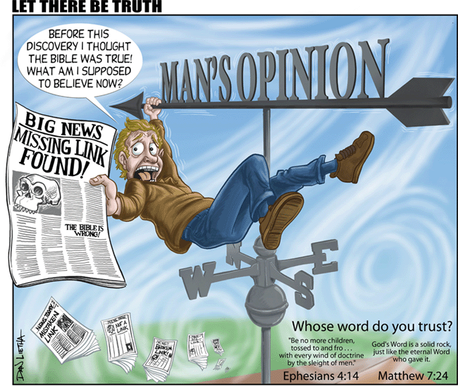 Let There Be Truth: Man’s Opinion