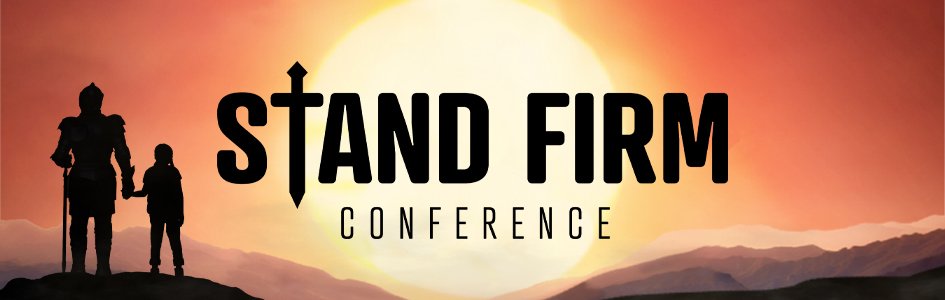 Stand Firm Conference