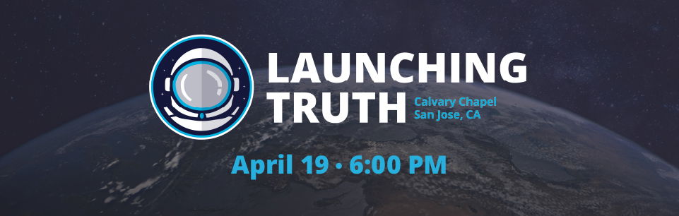 Launching Truth