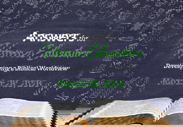 Answers for Home Educators: Developing A Biblical Worldview