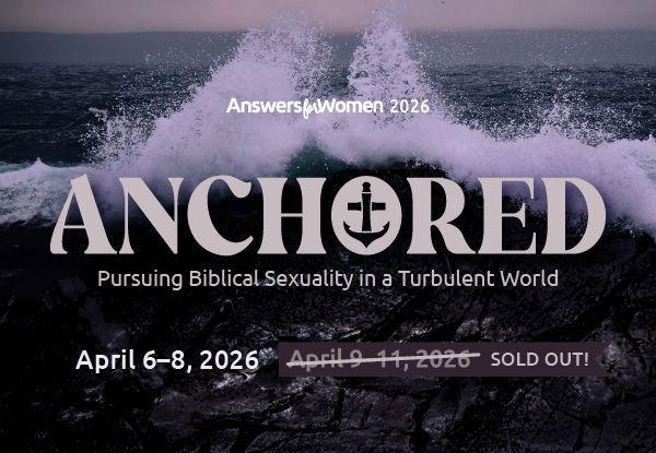 Answers for Women 2026Weekend Conference, April 9–April 11