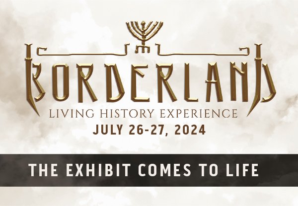 Borderland Living History Experience