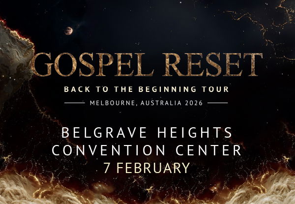 Australia Gospel Reset Tour: Melbourne