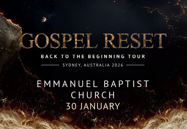 Australia Gospel Reset Tour: Sydney