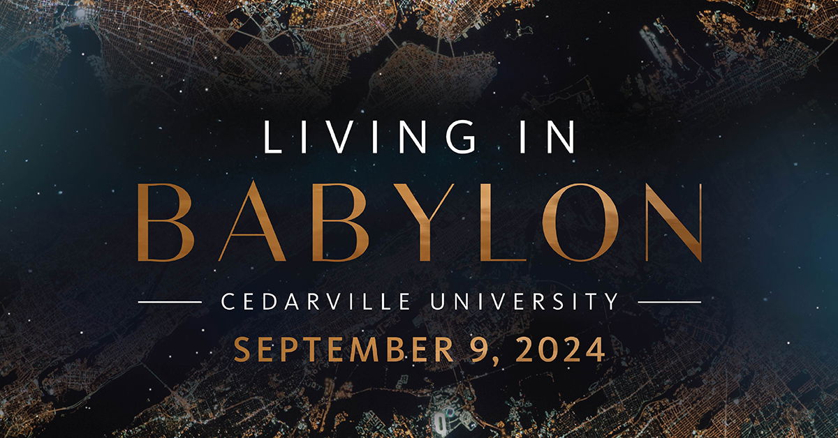 Living in Babylon Cedarville, Ohio Answers in Genesis