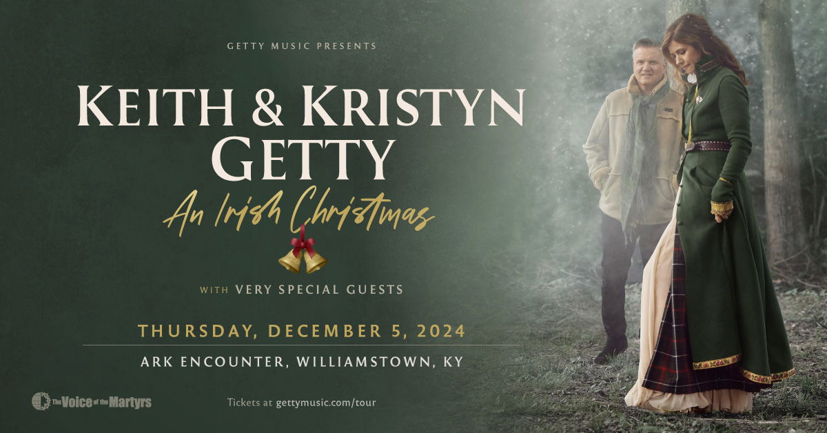 Keith & Kristyn Getty An Irish Christmas Williamstown, KY Answers