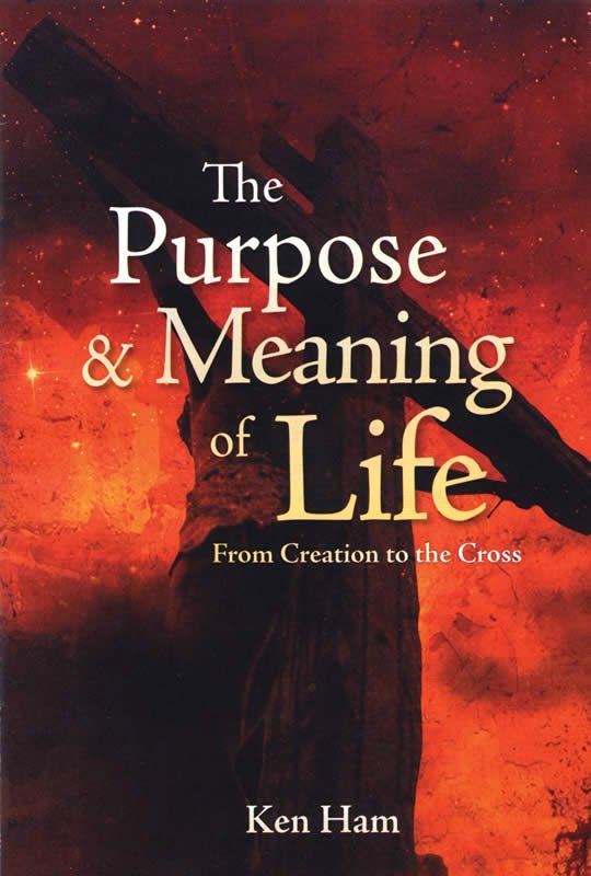 The Purpose and Meaning of Life - Ken Ham epub/mobi