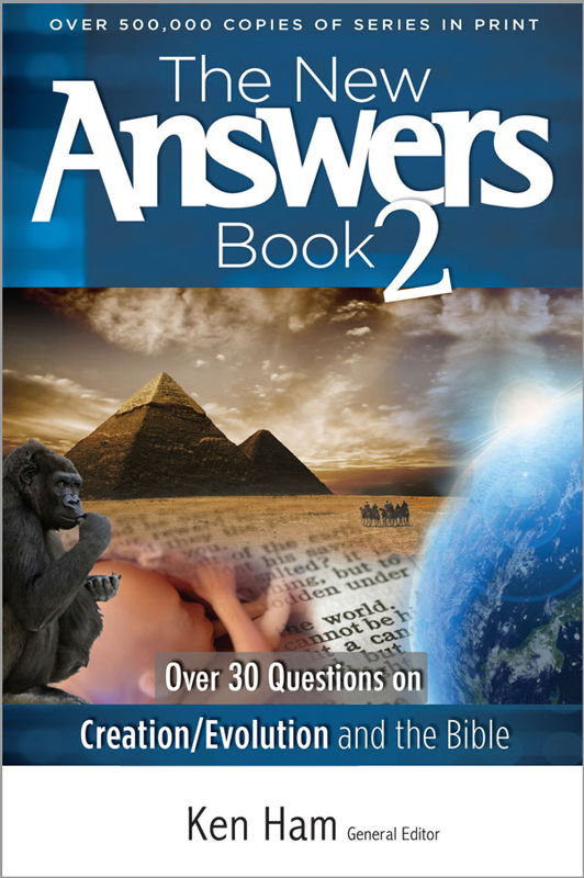 The New Answers Book 2 Softcover Answers In Genesis 