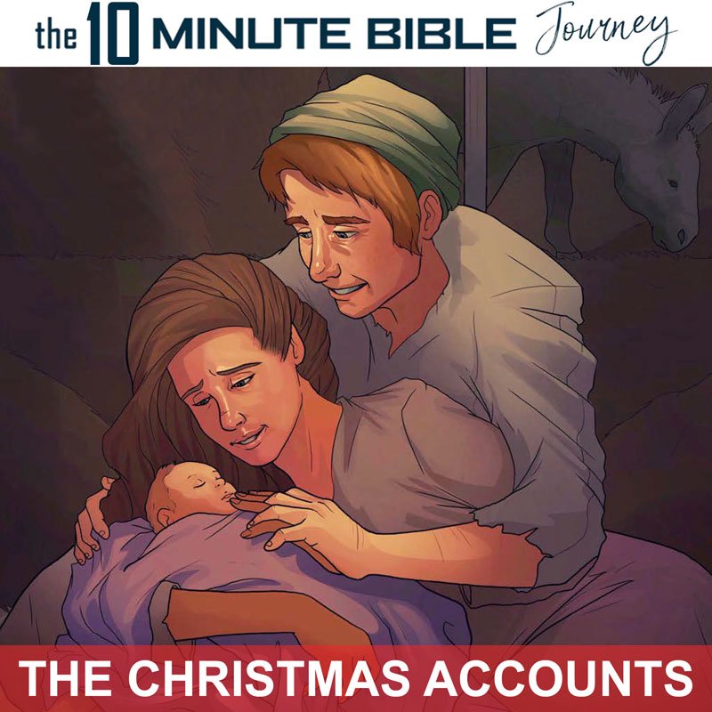 The 10-Minute Bible Journey Christmas Accounts