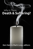 Why Is There Death & Suffering?: Individual