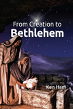 From Creation to Bethlehem: Single copy