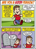 Comic - Are You A Good Person? Tract: 100 Pack