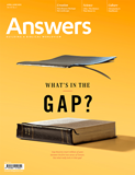 Answers Magazine, Single Issue - Vol. 18 No. 2