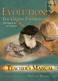 Evolution: The Grand Experiment Teacher’s Manual