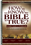 How Do We Know the Bible Is True? - Leader Guide & Workbook: Single copy