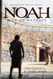 Noah Man of Resolve