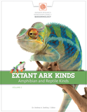 Extant Ark Kinds: Amphibian and Reptile Kinds